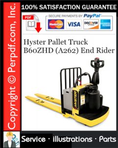 Hyster Pallet Truck B60ZHD (A262) End Rider Parts Manual