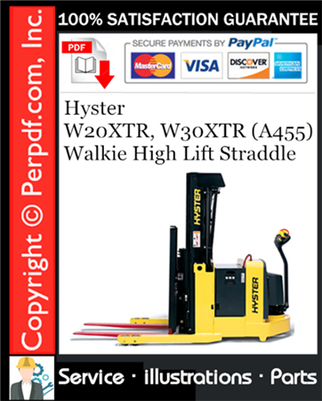 Hyster W20XTR, W30XTR (A455) Walkie High Lift Straddle Parts Manual