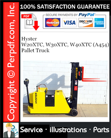 Hyster W20XTC, W30XTC, W40XTC (A454) Pallet Truck Parts Manual