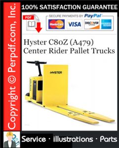 Hyster C80Z (A479) Center Rider Pallet Trucks Parts Manual