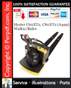 Hyster C60XT2, C80XT2 (A499) Walkie/Rider Parts Manual Download