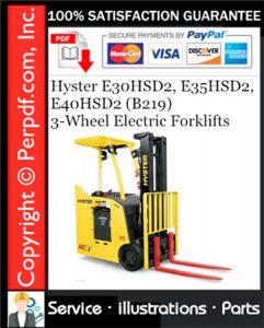 Hyster E30HSD2, E35HSD2, E40HSD2 (B219) 3-Wheel Electric Forklifts Parts Manual