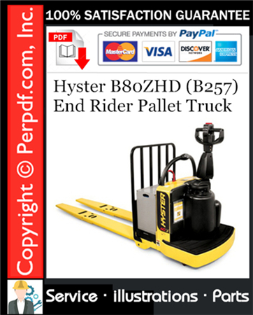 Hyster B80ZHD (B257) End Rider Pallet Truck Parts Manual