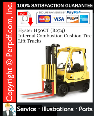 Hyster H50CT (B274) Internal Combustion Cushion Tire Lift Trucks Parts Manual