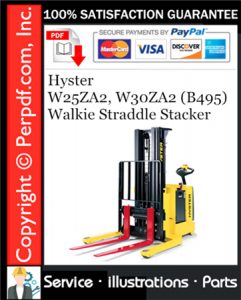 Hyster W25ZA2, W30ZA2 (B495) Walkie Straddle Stacker Parts Manual