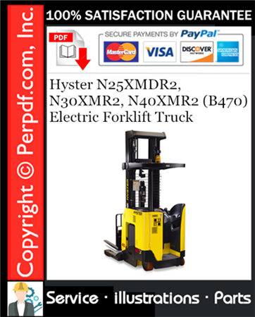 Hyster N25XMDR2, N30XMR2, N40XMR2 (B470) Electric Forklift Truck Parts Manual