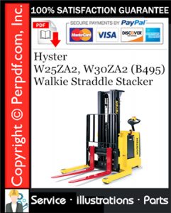 Hyster W25ZA2, W30ZA2 (B495) Walkie Straddle Stacker Parts Manual