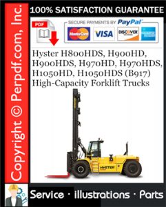 Hyster H800HDS, H900HD, H900HDS, H970HD, H970HDS, H1050HD, H1050HDS (B917) High-Capacity Forklift Trucks Parts Manual