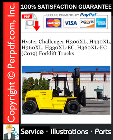Hyster Challenger H300XL, H330XL, H360XL, H330XL-EC, H360XL-EC (C019) Forklift Trucks Parts Manual
