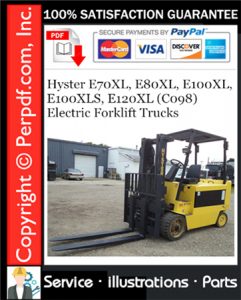 Hyster E70XL, E80XL, E100XL, E100XLS, E120XL (C098) Electric Forklift Trucks Parts Manual