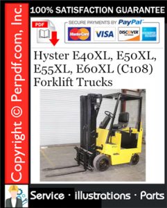 Hyster E40XL, E50XL, E55XL, E60XL (C108) Forklift Trucks Parts Manual