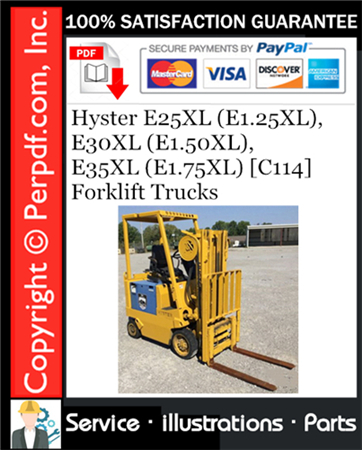 Hyster E25XL (E1.25XL), E30XL (E1.50XL), E35XL (E1.75XL) [C114] Forklift Trucks Parts Manual