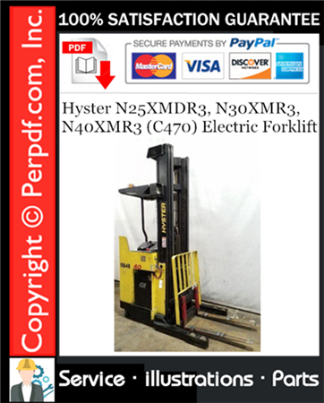 Hyster N25XMDR3, N30XMR3, N40XMR3 (C470) Electric Forklift Parts Manual