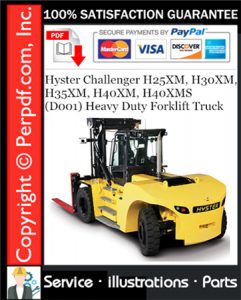 Hyster Challenger H25XM, H30XM, H35XM, H40XM, H40XMS (D001) Heavy Duty Forklift Truck Parts Manual