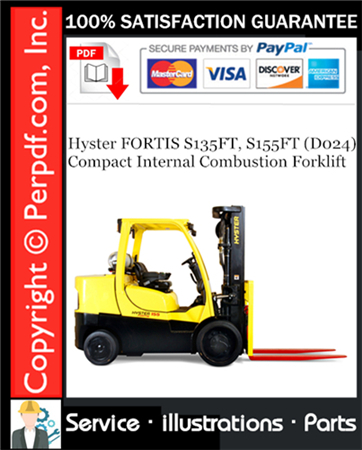 Hyster FORTIS S135FT, S155FT (D024) Compact Internal Combustion Forklift Parts Manual Download