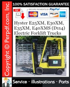 Hyster E25XM, E30XM, E35XM, E40XMS (D114) Electric Forklift Trucks Parts Manual