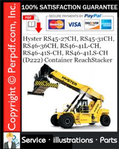 Hyster RS45-27CH, RS45-31CH, RS46-36CH, RS46-41L-CH, RS46-41S-CH, RS46-41LS-CH (D222) Container ReachStacker