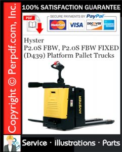 Hyster P2.0S FBW, P2.0S FBW FIXED (D439) Platform Pallet Trucks Parts Manual