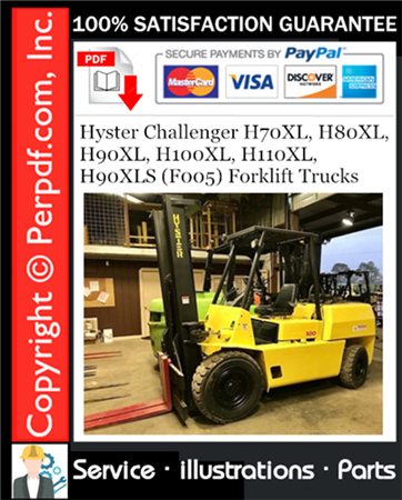 Hyster Challenger H70XL, H80XL, H90XL, H100XL, H110XL, H90XLS (F005) Forklift Trucks Parts Manual