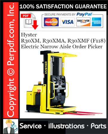 Hyster R30XM, R30XMA, R30XMF (F118) Electric Narrow Aisle Order Picker Parts Manual