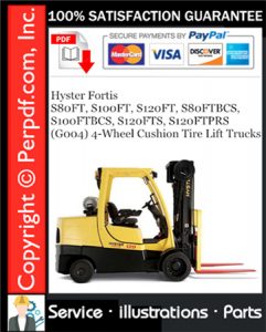 Hyster Fortis S80FT, S100FT, S120FT, S80FTBCS, S100FTBCS, S120FTS, S120FTPRS