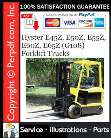 Hyster E45Z, E50Z, E55Z, E60Z, E65Z (G108) Forklift Trucks Parts Manual