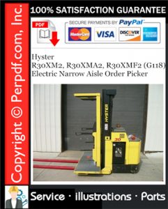 Hyster R30XM2, R30XMA2, R30XMF2 (G118) Electric Narrow Aisle Order Picker Parts Manual