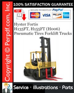 Hyster Fortis H135FT, H155FT (H006) Pneumatic Tires Forklift Trucks Parts Manual