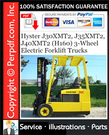 Hyster J30XMT2, J35XMT2, J40XMT2 (H160) 3-Wheel Electric Forklift Trucks Parts Manual