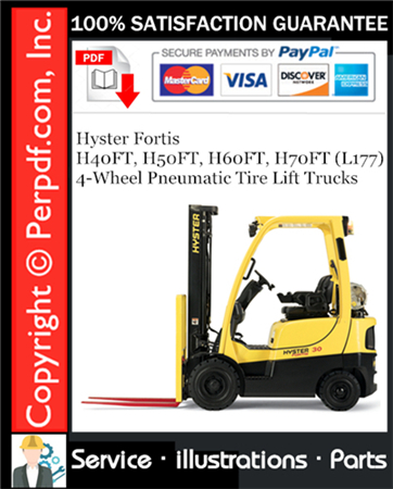 Hyster Fortis H40FT, H50FT, H60FT, H70FT (L177) 4-Wheel Pneumatic Tire Lift Trucks Parts Manual