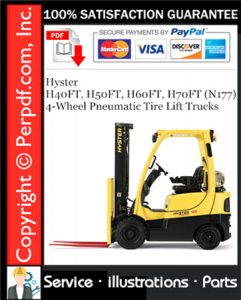 Hyster H40FT, H50FT, H60FT, H70FT (N177) 4-Wheel Pneumatic Tire Lift Trucks Parts Manual