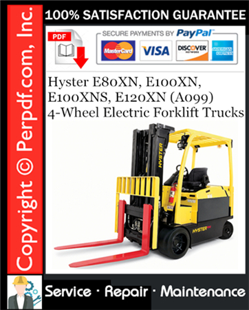 Hyster E80XN, E100XN, E100XNS, E120XN (A099) 4-Wheel Electric Forklift Trucks Service Repair Manual