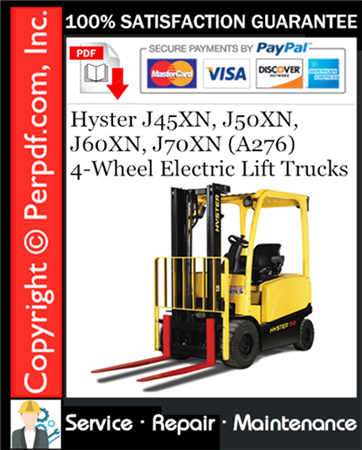 Hyster J45XN, J50XN, J60XN, J70XN (A276) 4-Wheel Electric Lift Trucks Service Repair Manual