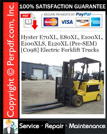 Hyster E70XL, E80XL, E100XL, E100XLS, E120XL (Pre-SEM) [C098] Electric Forklift Trucks