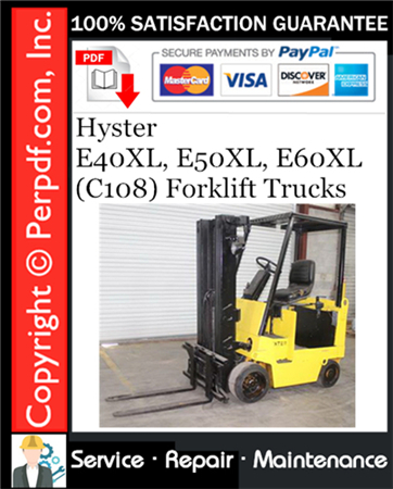 Hyster E40XL, E50XL, E60XL (C108) Forklift Trucks Service Repair Manual
