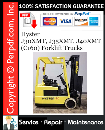 Hyster J30XMT, J35XMT, J40XMT (C160) Forklift Trucks Service Repair Manual