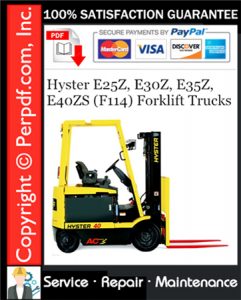 Hyster E25Z, E30Z, E35Z, E40ZS (F114) Forklift Trucks Service Repair Manual