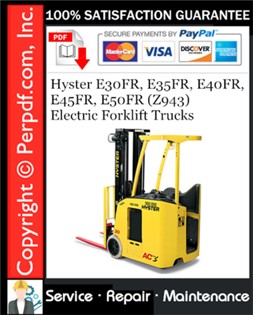 Hyster E30FR, E35FR, E40FR, E45FR, E50FR (Z943) Electric Forklift Trucks Service Repair Manual