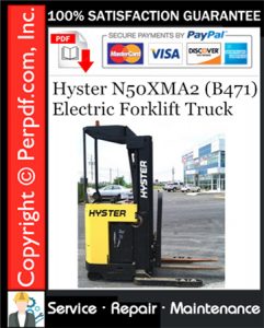 Hyster N50XMA2 (B471) Electric Forklift Truck Service Repair Manual