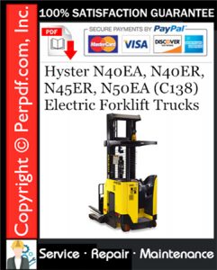 Hyster N40EA, N40ER, N45ER, N50EA (C138) Electric Forklift Trucks Service Repair Manual