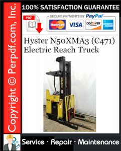 Hyster N50XMA3 (C471) Electric Reach Truck Service Repair Manual