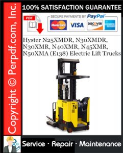 Hyster N25XMDR, N30XMDR, N30XMR, N40XMR, N45XMR, N50XMA (E138) Electric Lift Trucks