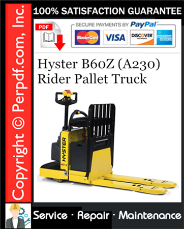 Hyster B60Z (A230) Rider Pallet Truck Service Repair Manual