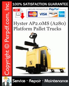 Hyster AP2.0MS (A280) Platform Pallet Trucks Service Repair Manual