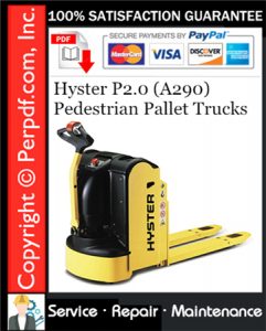 Hyster P2.0 (A290) Pedestrian Pallet Trucks Service Repair Manual