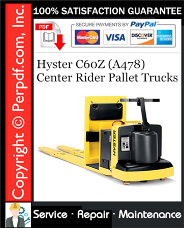 Hyster C60Z (A478) Center Rider Pallet Trucks Service Repair Manual