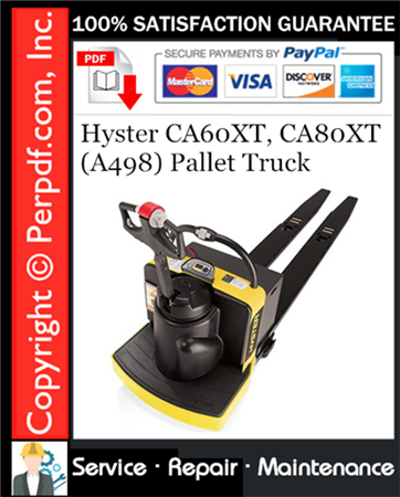 Hyster CA60XT, CA80XT (A498) Pallet Truck Service Repair Manual