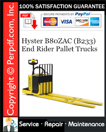 Hyster B80ZAC (B233) End Rider Pallet Trucks Service Repair Manual