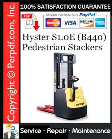 Hyster S1.0E (B440) Pedestrian Stackers Service Repair Manual