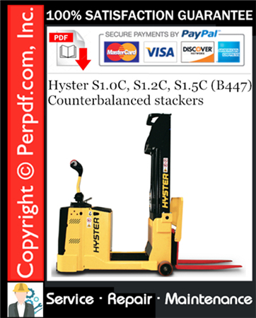Hyster S1.0C, S1.2C, S1.5C (B447) Counterbalanced stackers Service Repair Manual